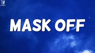 Thumbnail: Future - Mask Off (lyrics)