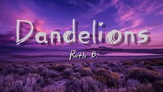 Thumbnail: Dandelions - Ruth B(Lyrics)