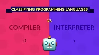 Thumbnail: Compiler VS Interpreter | What's the difference?