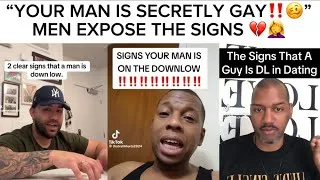 Thumbnail: SIGNS YOUR MAN IS DL💔🥴 (SECRETLY GAY)‼️🥴LADIES BE CAREFUL‼️🤦‍♀️