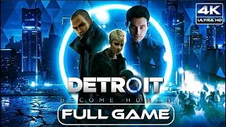 Thumbnail: Detroit: Become Human - Full Game Walkthrough | 4K 60FPS