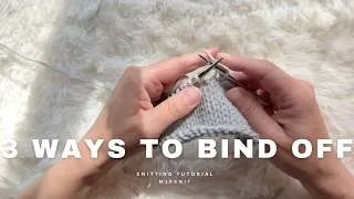 Thumbnail: How to Bind Off Knitting: 3 Simple Ways Every Beginner Needs to Know