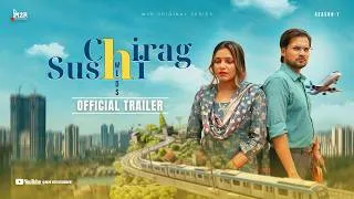 Thumbnail: Chirag Weds Sushi | OFFICIAL TRAILER | Web Series | M2R Entertainment