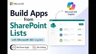 Thumbnail: Build Interactive Apps from SharePoint Lists with Microsoft 365 Copilot | No Power Apps, No Coding