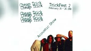 Thumbnail: Cheap Trick – Trickfest 2 Acoustic Set (Full Audio) | February 26, 1998 [Rare Fan Club CD]
