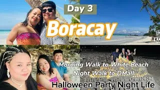 Thumbnail: DAY 3 BORACAY | White Beach Morning Walk + D’Mall Night Stroll & Halloween Party 2025