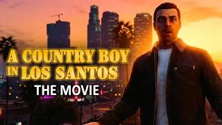 Thumbnail: He lost EVERYTHING after falling for a big-city scam! | A Country Boy in Los Santos | Full Movie