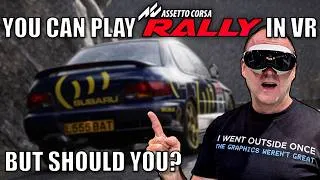 Thumbnail: You Can Play Assetto Corsa Rally in VR - But SHOULD You? Update v0.5