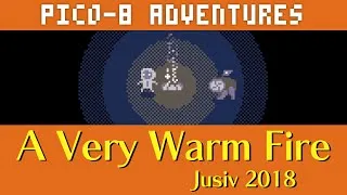 Thumbnail: A VERY WARM FIRE | Pico-8 Adventures #2