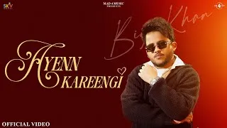 Thumbnail: Ayenn Kareengi (Official Video) Big Khan | New Punjabi Songs 2026 | Latest Punjabi Songs 2026