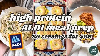 Thumbnail: High Protein Aldi Meal Prep 30 Servings for Just $65!!