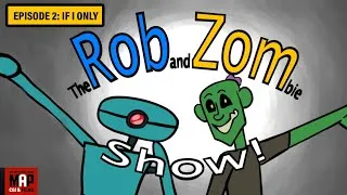 Thumbnail: ROB and ZOM Show Ep2 ** Funny CGI 3d Animated Short FILM by Colin McCall & Marcus Anderson  [PG13]
