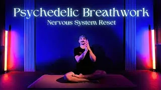Thumbnail: Psychedelic Breathwork | Deep Nervous System Reset