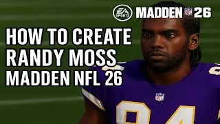 Thumbnail: How To Create Randy Moss Madden NFL 26