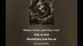 Thumbnail: Maddy Vortex Song By Konain Ahmed