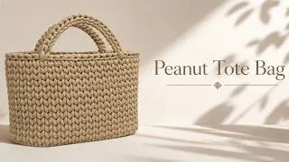 Thumbnail: Peanut Tote Bag Step by Step, Easy Tutorial