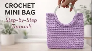 Thumbnail: Easy Mini Crochet Bag Tutorial - Made by Lunda