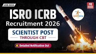 Thumbnail: ISRO ICRB 2026 Notification OUT | Scientist/Engineer SC | Eligibility, Exam Pattern, Salary and More