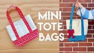 Thumbnail: How to make MINI TOTE BAGS! All the Details! Beginner step-by-step.