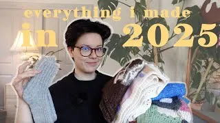 Thumbnail: everything I knit & crocheted (and sewed!) in 2025!