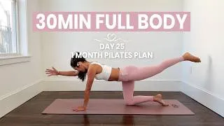 Thumbnail: DAY 25 - 1 Month Pilates Plan || 30MIN Sculpt & Tone Full Body || intermediate - no equipment