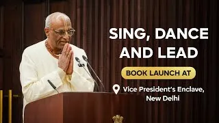 Thumbnail: Sing, Dance and Lead Book Launch at Vice President’s Enclave, New Delhi.