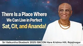 Thumbnail: Address on the Auspicious Day of Sri Vaikuntha Ekadashi 2025 | ISKCON Hare Krishna Hill.