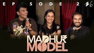 Thumbnail: EP 26 | Madhur Model | Stand Up Comedy ft. @uroojashfaq9701 @shaadshafi @madhurvirli​