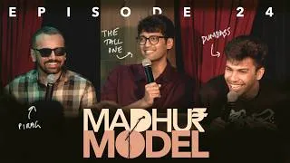 Thumbnail: EP 24 | Madhur Model | Stand up Comedy ft. @ChiragPanjwani @shamikchakrabarti