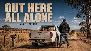 Thumbnail: Mad Mick - Out Here All Alone