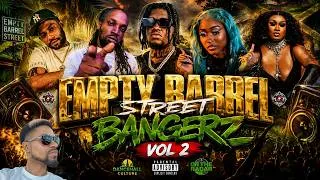 Thumbnail: Empty Barrel Street Bangerz Vol 2 | Mavado, Chronic Law, Popcaan, Masicka, Valiant | Dancehall 2026
