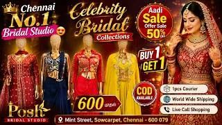 Thumbnail: 👑 Chennai No.1 Bridal Studio 😍 Celebrity Bridal Collections | COD Available | Sowcarpet Aadi Sale
