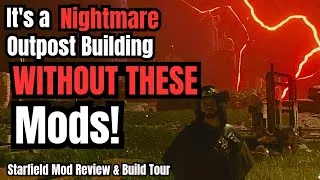 Thumbnail: You SHOULD NOT be NOT USING these mods for Starfield! Outpost Essentials #starfield #starfieldmods 