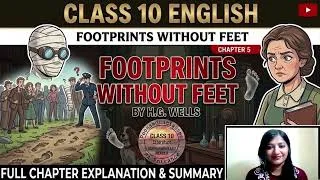 Thumbnail: Footprints Without Feet Class 10 | Class 10 English (Footprints Without Feet) Chapter 5 | One Shot