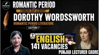 Thumbnail: Punjab Cadre Lecturer English Romantic Period Lecture 7 Dorothy Wordsworth Classes by Poonam Dua