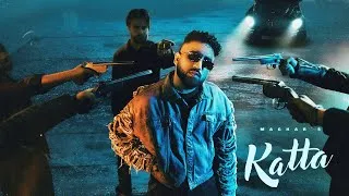 Thumbnail: KATTA - Maghar (Official Video) | Param Grewal | Nikk Muzik | Danny | Latest Punjabi Song 2025