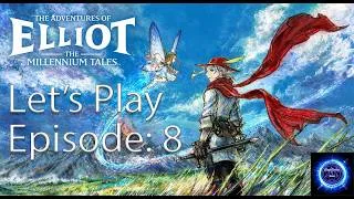 Thumbnail: The Adventures of Elliot: Episode 8
