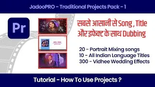 Thumbnail: Premiere Pro Projects | easy & fast edit | Free Download | Traditional | mixing song | indian Titles