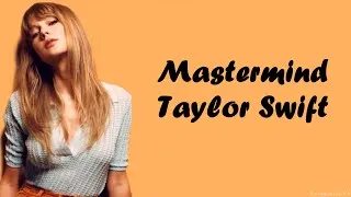 Thumbnail: Taylor Swift - Mastermind (Lyrics)