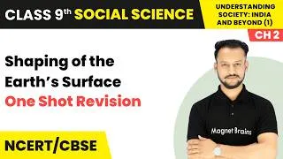 Thumbnail: Shaping of the Earth’s Surface - One Shot Revision | Class 9th Social Science (Part 1) | Ch 2 | CBSE