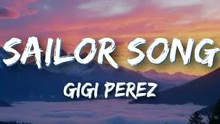 Thumbnail: Gigi Perez - Sailor Song (Lyrics)