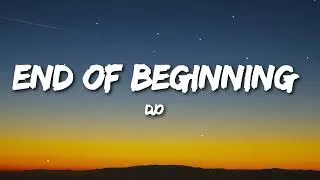Thumbnail: Djo - End Of Beginning (Lyrics)