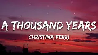 Thumbnail: Christina Perri - A Thousand Years (Lyrics)