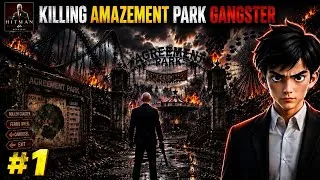 Thumbnail: Killing the Gangster in Amazement Park! | Hitman Blood Money Reprisal Mission 1 Mobile #1