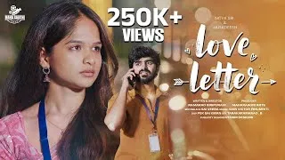 Thumbnail: Love Letter  || Telugu Love short film || Jagadeesh || Nitya sree || Rama rao || Maharaagni arts