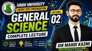 Thumbnail: Everyday Science Lecture 02_Sindh University Entry Test Preparation_Batch 2027 