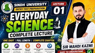 Thumbnail: SIndh University Entry Test Preparation _ Everyday Science Lecture 01 _ Sir Mehdi Kazmi