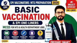 Thumbnail: Epi Vaccinators NTS Preparation | Most Important One_liners | Basic Vaccination 