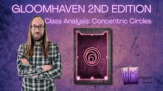 Thumbnail: Gloomhaven Second Edition Circles Class Analysis
