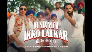 Thumbnail: Duniya Vich Ikko Lalkaar | Mahindra Tractors Original ft. Sukhbir X Parmish Verma | Official Teaser